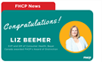 Elizabeth (Liz) Beemer has been awarded FHCP’s 2024 Award of Distinction.